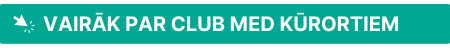 vairak_par_club_med_kurortiem.png (8,07 KB)